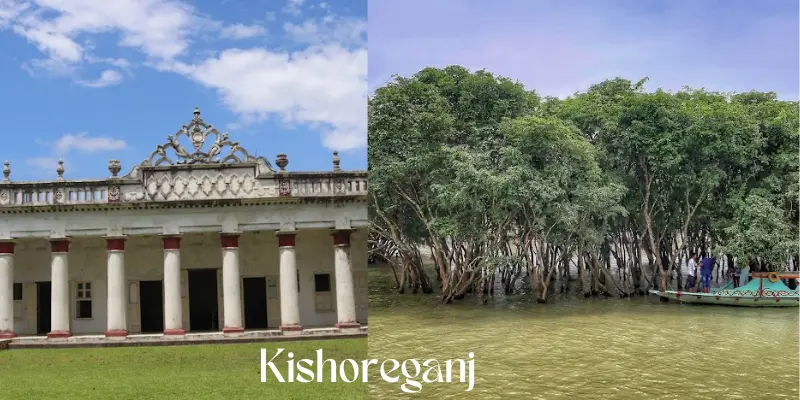 Kishoreganj Kishoreganj